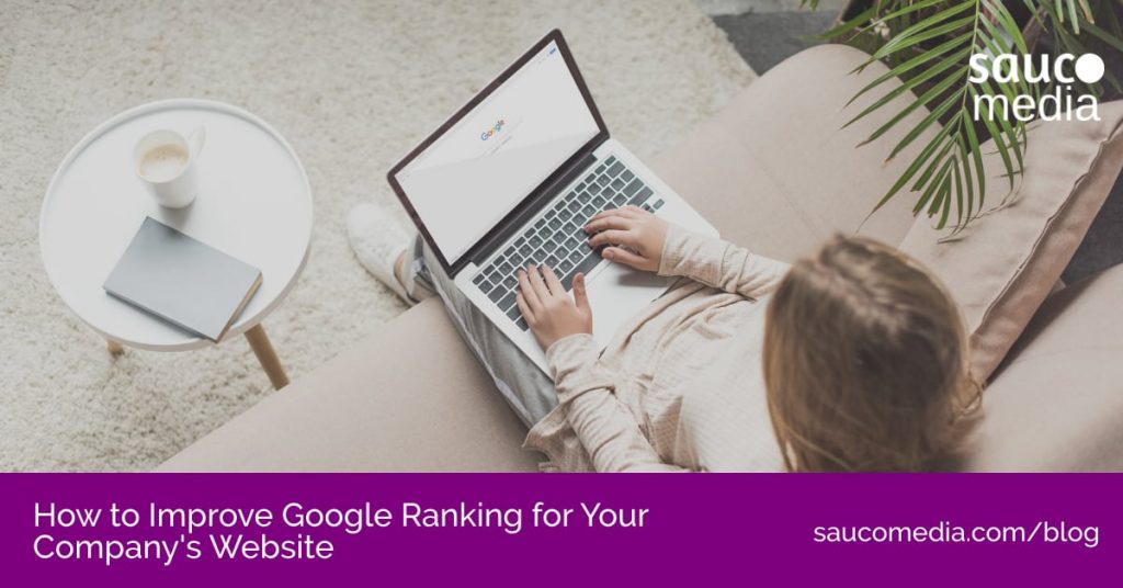How to Improve Google Ranking for Your Company's Website